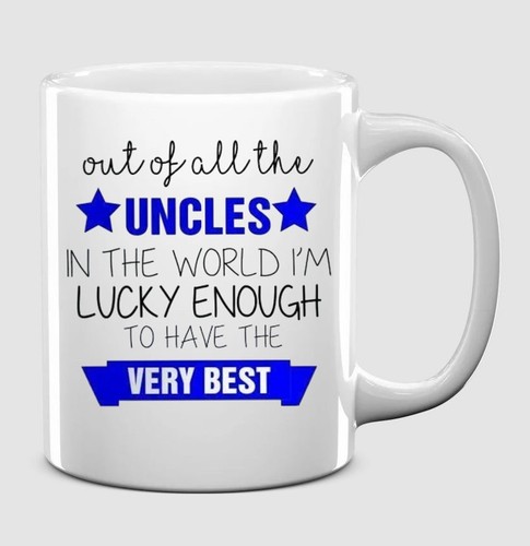 Best uncle mug out of - mug, |